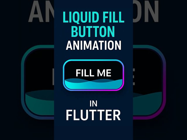 Eye-Catching Liquid Fill Button Animation in Flutter | UI Demo #coding #flutter  #tutorial  #shorts