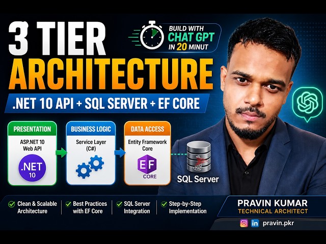 3 Tier Architecture Dot Net Core 10 EF Core SQL Server with Chat Gpt
