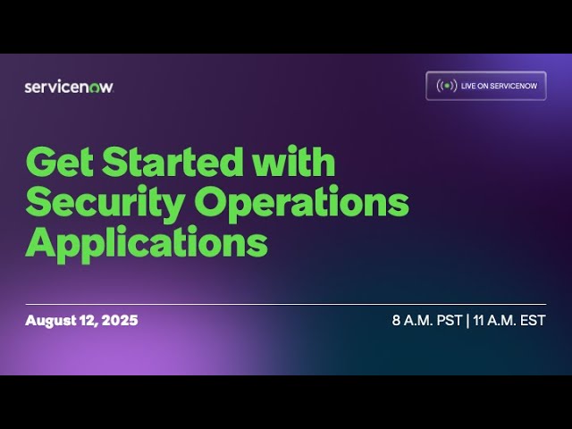 Get Started With Security Operations Applications