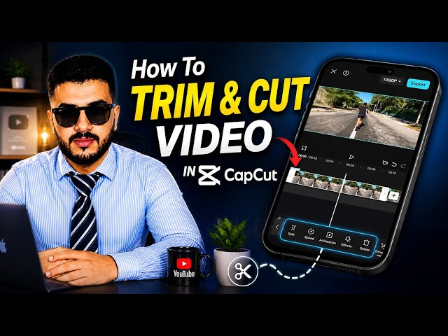 How To Trim & Cut Video In CapCut - step by step 