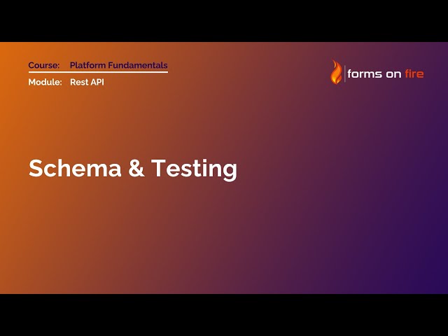 REST API: Schema & Testing