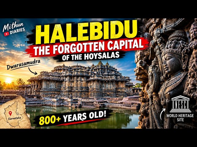 Dwarasamudra: The Glorious Capital Reduced to Ruins | The Forgotten History of Halebidu