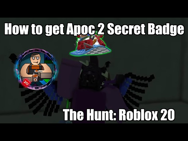 How to get Apocalypse Rising 2 Secret Badge in The Hunt: Roblox 20
