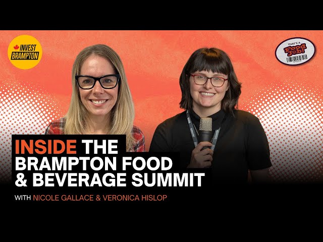 Highlights from the 2025 Brampton Food & Beverage with Nicole Gallace