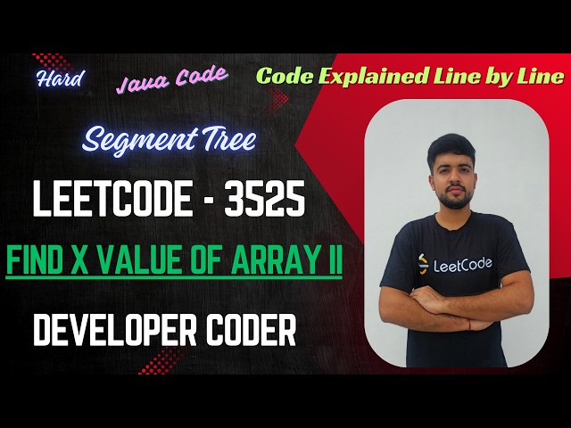 Find X Value of Array II | LeetCode 3525 | Segment Tree | Java Code | Developer Coder