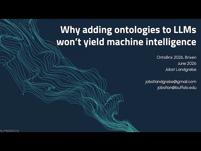 Why adding ontologies to LLMs won't yield machine intelligence