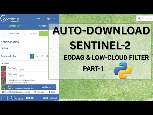 Auto-Download Sentinel-2 Images in Python: Copernicus API, EODAG, Low Cloud Filter (Part 1)