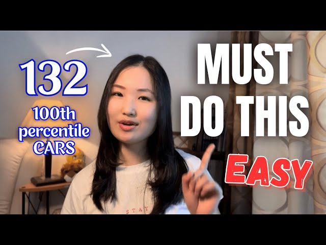 MCAT CARS the Right Way: TOP 5 PROVEN STRATEGIES for 132