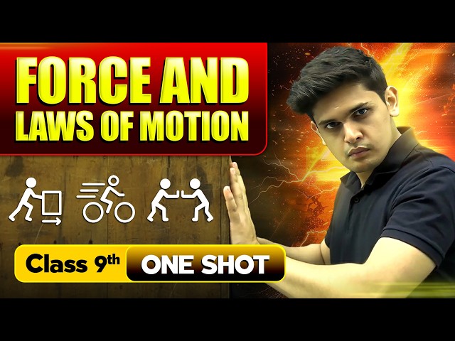 Forces and Laws of Motion Complete Chapter🔥| CLASS 9th Science| New NCERT covered | Prashant Kirad