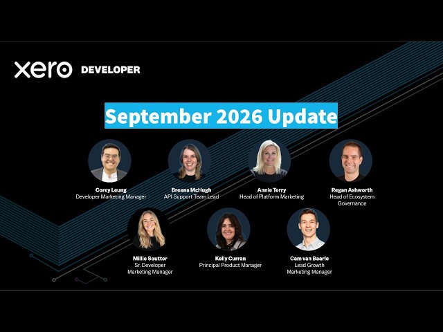 Quarterly Xero Developer Webinar September 2026
