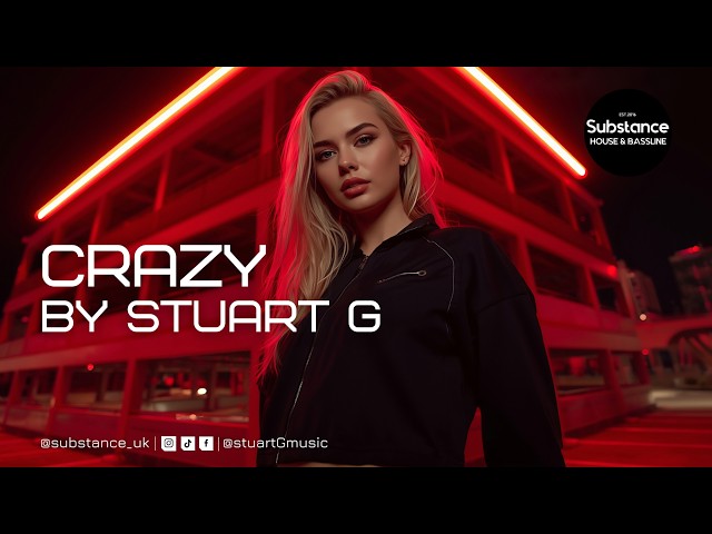 Stuart G - Crazy