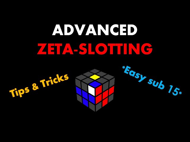 Advanced ZETA-SLOTTING Tips & Tricks to become sub-15!