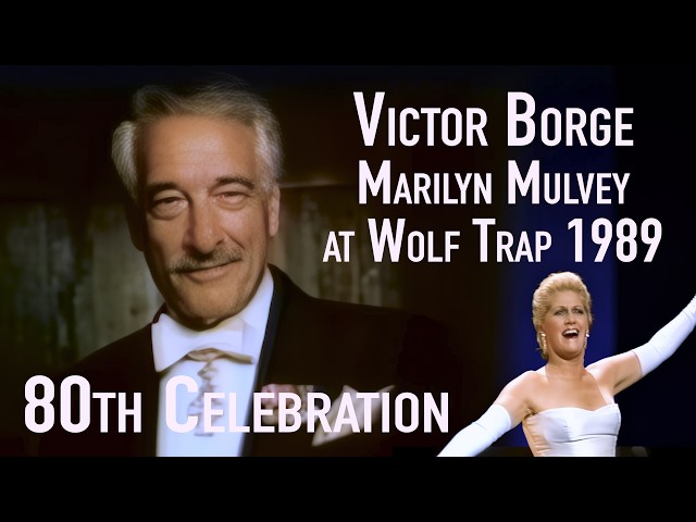 Victor Borge & Marilyn Mulvey & the Opera Recital at Wolf Trap 80th Celebration 1989