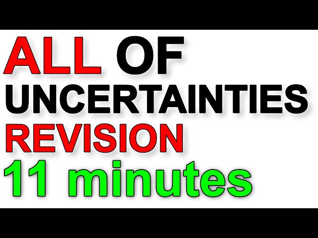 A Level Physics Revision: All of Uncertainties (in under 11 minutes!)