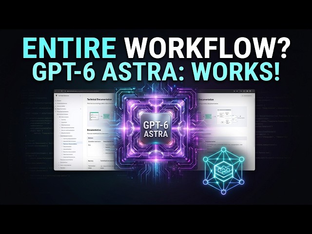 GPT-6 Astra: Can It Run an Entire Developer Workflow? #astra #chatgpt