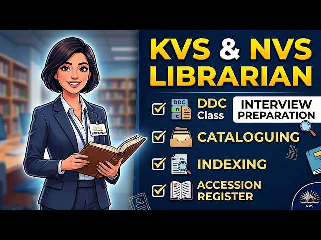 Watch This BEFORE Your KVS/NVS Librarian Interview! (Classification, Cataloguing & Indexing)