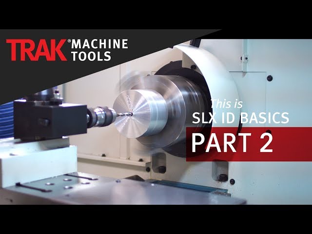 ID Tapping & Drilling | ProtoTRAK SLX CNC | Lathe ID Programming 2