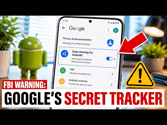 ANDROID USERS: Disable THIS Hidden Data Harvester Immediately — Google Won’t Tell You