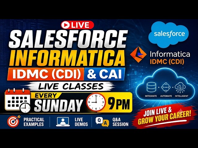 🎯 LIVE Informatica IICS / IDMC Training✅