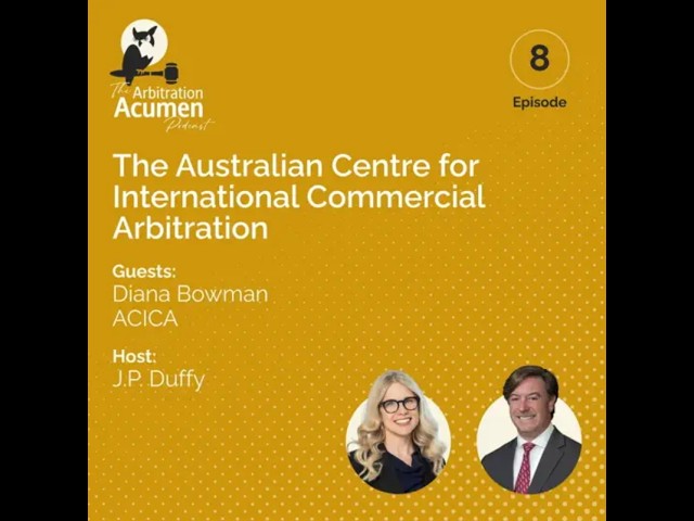 The Australian Centre for International Commercial Arbitration