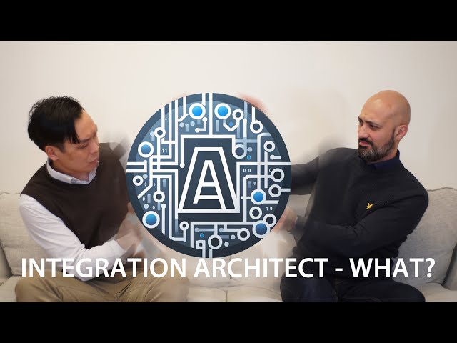 What is an Integration Architect?
