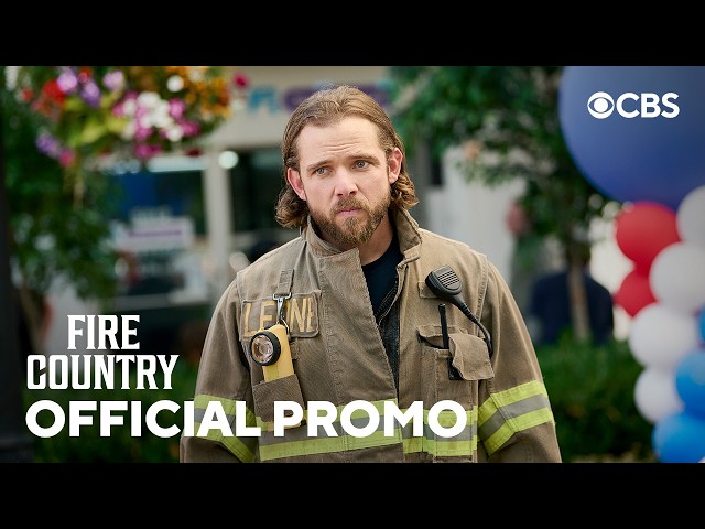 Fire Country: Official Promo | CBS