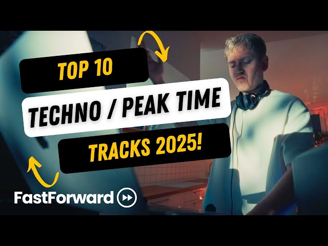 Top 10 Peak Time Techno DJ Mix 2025 — Fast Forward (Live)