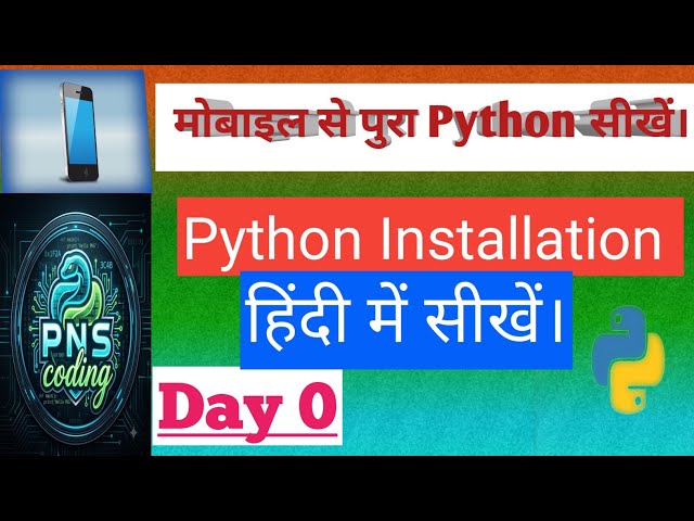 Python Installation|Day 0|90 Days of python course 