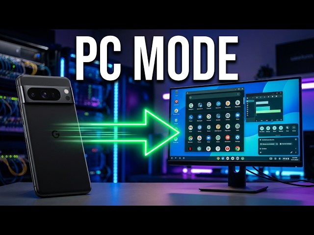 Turn your Google Pixel 8 into a full desktop PC