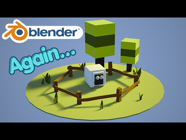 I started learning Blender, again.