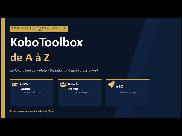 Introduction to the Complete A to Z Training Course on KoboCollect