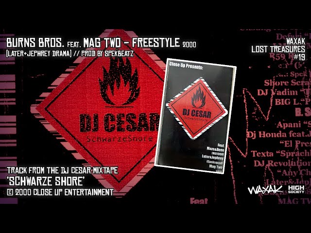 WLT#19 - BURNS BROS. feat. MAG TWO - Freestyle [DJ Cesar - Schwarze Shore] [2000] [AUDIO]