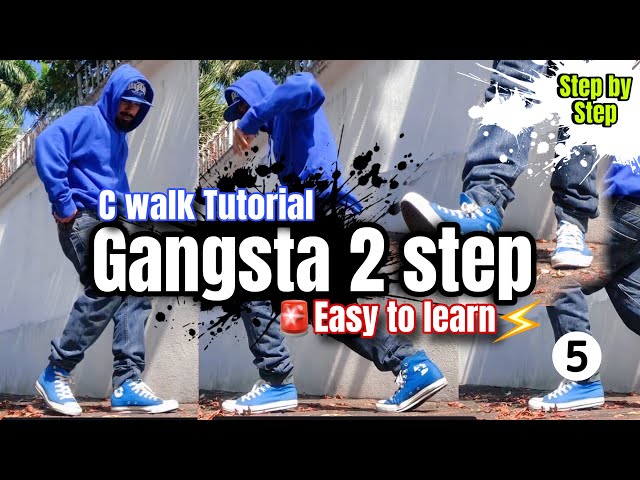 How to Gangsta 2 step? C walk Tutorial | 2 Step Tutorial : lesson 5