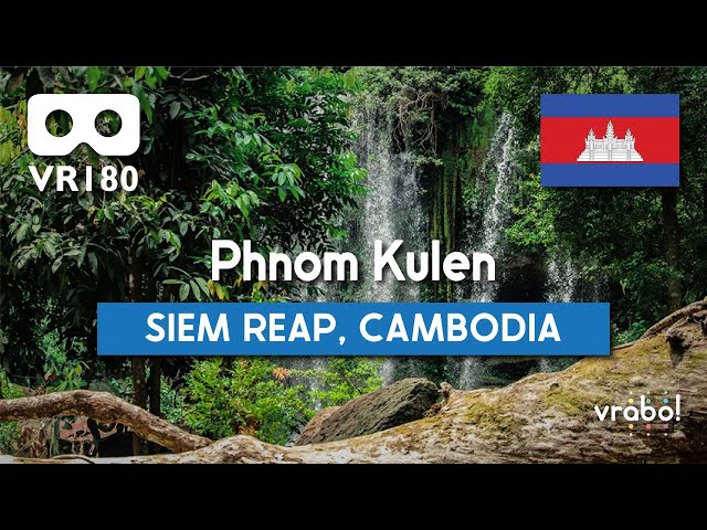[VR180/5K] Phnom Kulen (Phnom Kulen National Park, Siem Reap Province, Cambodia)