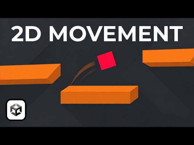 2D Platformer Movement In Unity 6