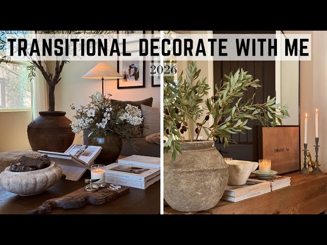 TRANSITIONAL HOME DECOR DECORATING || IDEAS || HOME || 2026