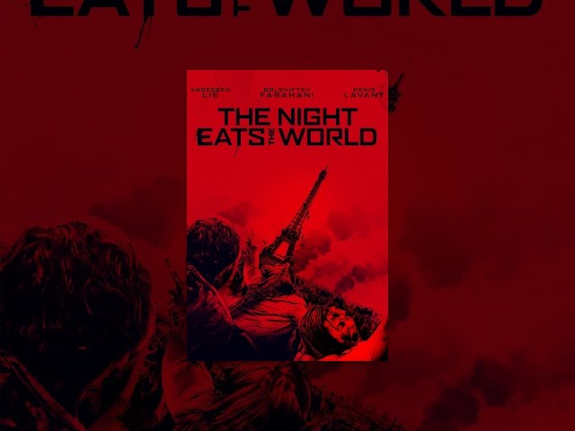 The Night Eats the World