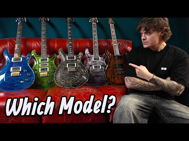 Which PRS Should You Buy? My Favourite Model Explained