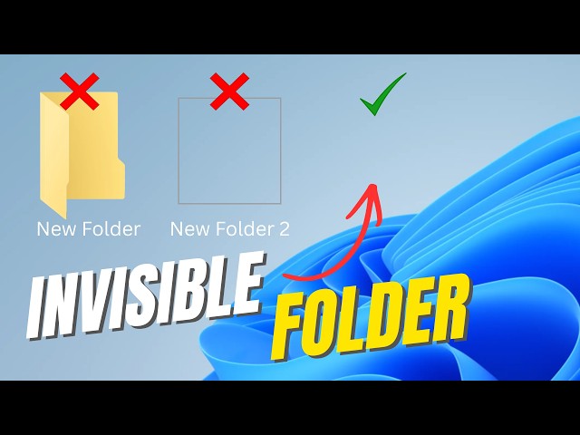 How to Create an Invisible Folder in Windows 10/11