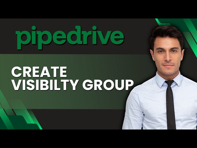 How to Create a Visibility Group in Pipedrive | Easy Guide 2026