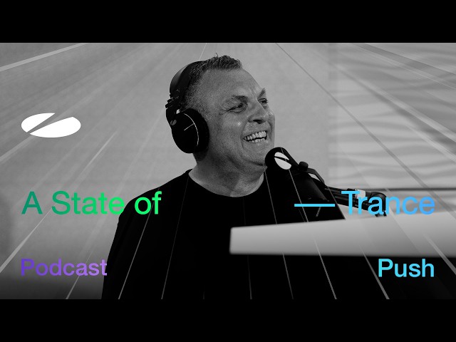PUSH - A State Of Trance Episode 1286 Podcast