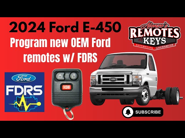2024 Ford E-450 OEM Remote Programming Tutorial Using FDRS