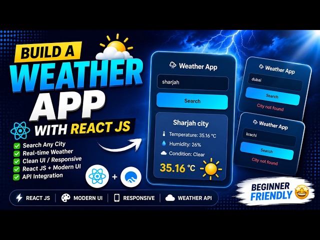 Build a Weather App with React JS | Beginner Friendly Project 2026