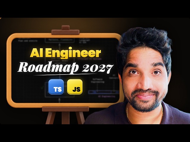 Fastest AI Engineers Roadmap for 2027