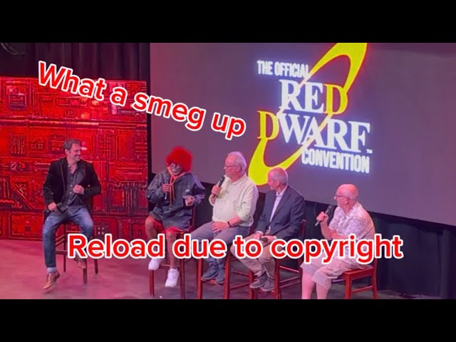Reloaded, The Red Dwarf convention 2026 a Smegging disaster from start to finish