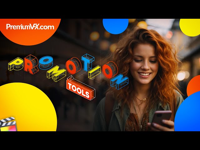 30 Promotion Tools for Final Cut Pro