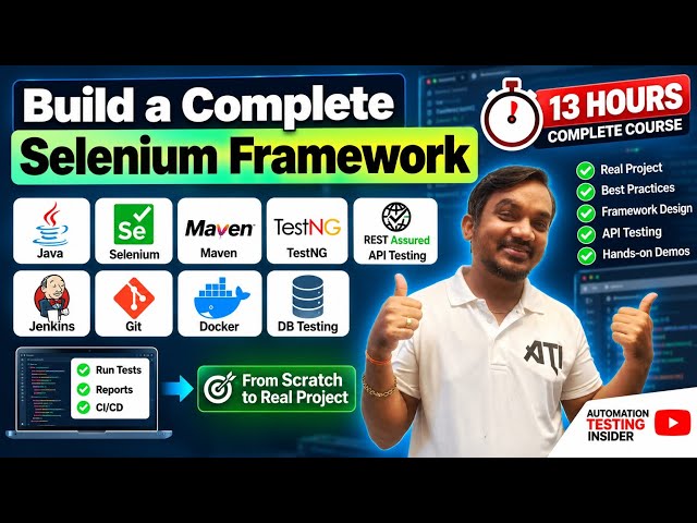 Build a Complete Selenium Java Framework (13 Hrs) | Jenkins, Docker, CI/CD & API Testing