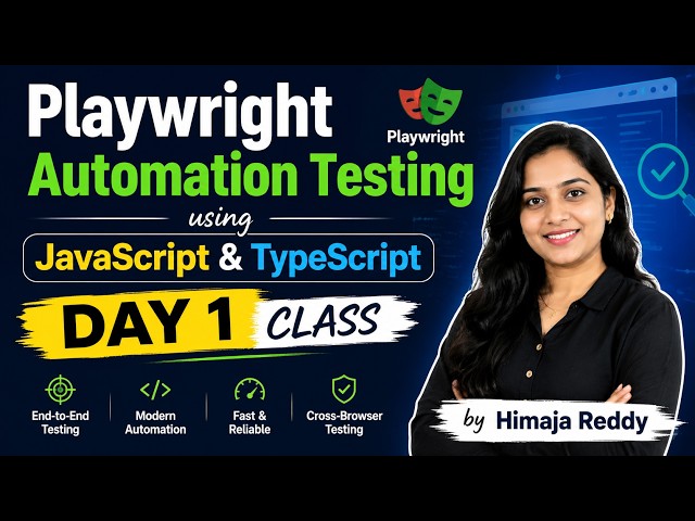 Playwright Automation Testing using JavaScript & Typescript Day 1 Class