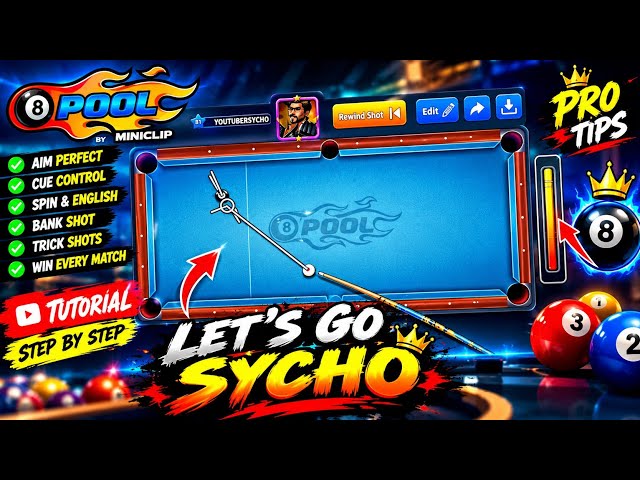 8 Ball Pool Tutorial 🔥 | Beginner to Pro Tips & Tricks | Let’s Go Sycho 🎱