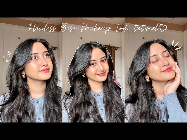 How to get Flawless Base Makeup Look💄| Step-by-Step Tutorial🤍